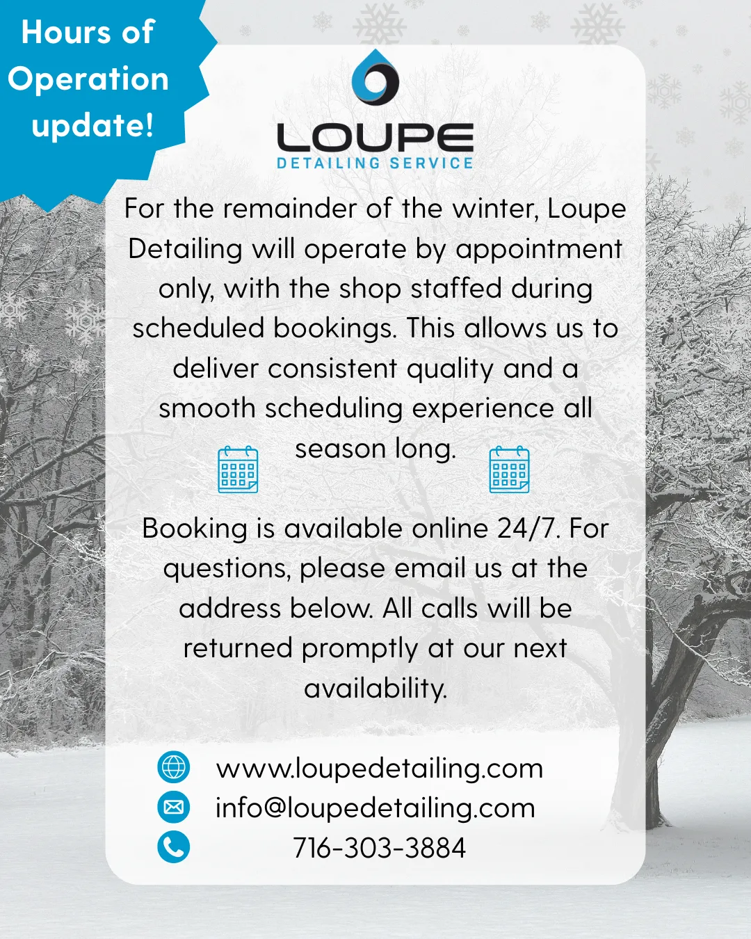 Loupe Detailing winter hours update in Buffalo NY operating by appointment only with online booking available 24/7